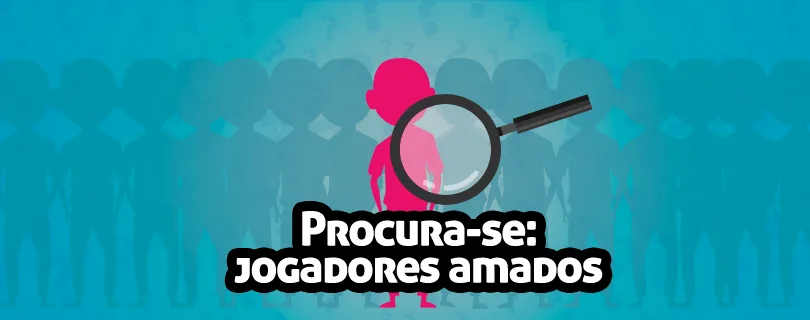 procura-se-jogadores-amados
