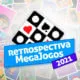 Retrospectiva 2021 MegaJogos