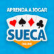 Vamos aprender a jogar Sueca