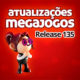 Atualização MegaJogos - release 135